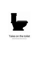 Tales on the Toilet 1092134190 Book Cover