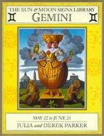 Gemini the Sun and Moon Signs Library (Sun & Moon Signs Library) 0751303291 Book Cover