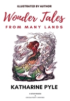 Wonder Tales from Many Lands 1511531371 Book Cover