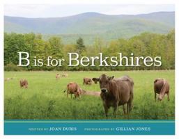 B is for Berkshires 1939017513 Book Cover