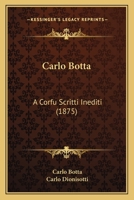 Carlo Botta: A Corfu Scritti Inediti (1875) 1166449688 Book Cover