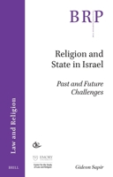 Religion and State in Israel : Past and Future Challenges 9004758879 Book Cover
