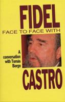 Un Grano de Maiz: Conversacion Con Fidel Castro (Seccion de Obras de Lengua y Estudios Literarios) 1875284729 Book Cover