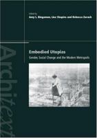 Embodied Utopias (Architext Series) 0415248140 Book Cover