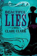 Beautiful Lies 0151014671 Book Cover