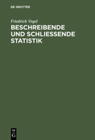Beschreibende Und Schlieende Statistik 3486257935 Book Cover