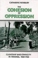 The Cohesion of Oppression 0231062575 Book Cover