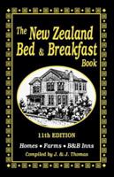The New Zealand Bed and Breakfast Book 2003 1565547438 Book Cover