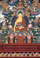 Buddhas of the Celestial Gallery 1608871703 Book Cover