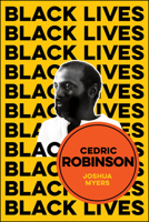 Cedric Robinson: The Time of the Black Radical Tradition 1509537929 Book Cover