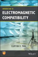 Introduction to Electromagnetic Compatibility (Wiley Series in Microwave and Optical Engineering) 1119404347 Book Cover