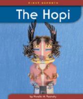 The Hopi (First Reports: Native Americans) 0756506417 Book Cover