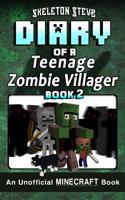 Diary of a Teenage Zombie Villager, Book 2 1981775005 Book Cover