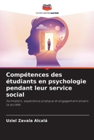 Compétences des étudiants en psychologie pendant leur service social (French Edition) 6630223039 Book Cover