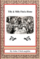Tilly & Milly Find a Home B0GPQN4XND Book Cover