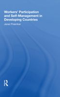 Workers' Participation and Self-Management in Developing Countries 0367213931 Book Cover