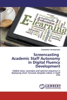 Screencasting Academic Staff Autonomy in Digital Fluency Development 6200220492 Book Cover