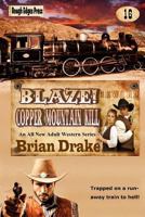 Blaze! Copper Mountain Kill 1545498717 Book Cover