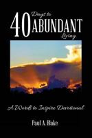 40 Days to Abundant Living 9769594245 Book Cover