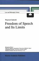 Freedom of Speech and Its Limits (Law and Philosophy Library) 1402002815 Book Cover