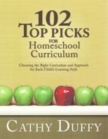 102 Top Picks for Homeschool Curriculum 0929320190 Book Cover