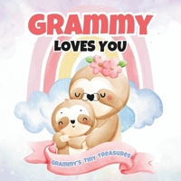 Grammy Loves You: Grammy’s Tiny Treasures B0F24ZNGTP Book Cover