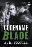 Codename Blade: Book 3 B0C9WFXVQT Book Cover