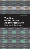 The Soul of the Indian 0486430898 Book Cover
