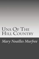 Una of the Hill Country 1517224705 Book Cover