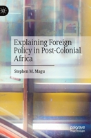 Explaining Foreign Policy in Post-Colonial Africa 3030629295 Book Cover