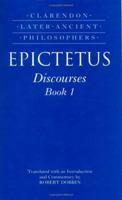 Epictetus: Discourses Book 1 0199235996 Book Cover