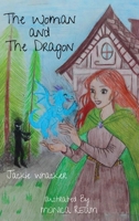 The Woman And The Dragon B0GHZRW75B Book Cover