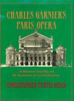 Charles Garnier's Paris Opera: Architectural Empathy and the Renaissance of French Classicism (Architectural History Foundation Book) 0262132753 Book Cover