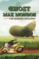 The Missing Zucchini 1771380187 Book Cover
