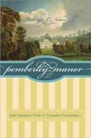Pemberley Manor 1402218524 Book Cover