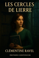 Les cercles de lierre (French Edition) B0FD3BYM72 Book Cover
