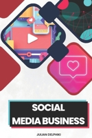 Social Media Business: Define your social strategy, start selling on social media and expand your business in China: A Social Media book about how to ... money via social selling (eBusiness Books) B0882KF8KV Book Cover