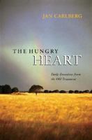 The Hungry Heart: Daily Devotions from the Old Tesement 1565639472 Book Cover