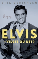 Elvis - Vidste du det? 8726832089 Book Cover