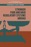 Stronger Food and Drug Regulatory Systems Abroad 0309670438 Book Cover