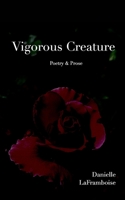 Vigorous Creature 1006398325 Book Cover
