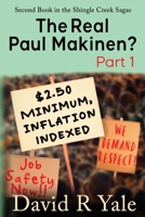 The Real Paul Makinen?: (Shingle Creek Sagas Book 2) Part 1 0979176603 Book Cover
