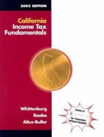 California Income Tax Fundamentals 2006 (California Income Tax Fundamentals) 0324154933 Book Cover
