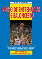 Curso de entrenador de baloncesto (Spanish Edition) 1683257812 Book Cover