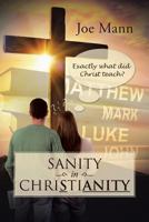 Sanity in Christianity 1643490001 Book Cover