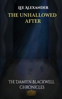 The Unhallowed After B0H1V7TPXJ Book Cover