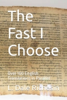 The Fast I Choose: Over 100 English Translations in Parallel B0BQY1RNM9 Book Cover