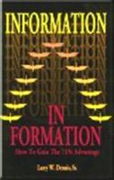 In Formation: How to Gain the 71% Advantage 0963176633 Book Cover