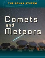 Comets & Meteors 1422235483 Book Cover