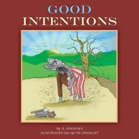 Good Intentions 1496976320 Book Cover